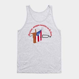 Boricua, aunque naciera en la luna Tank Top